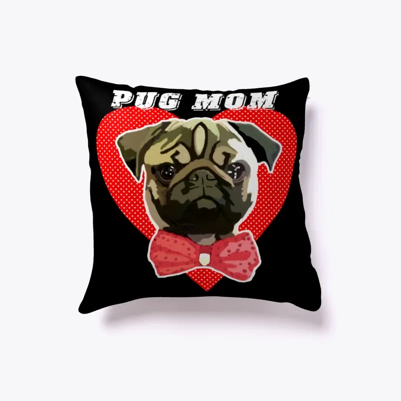 Pug Mom Pillow - Animal Lover